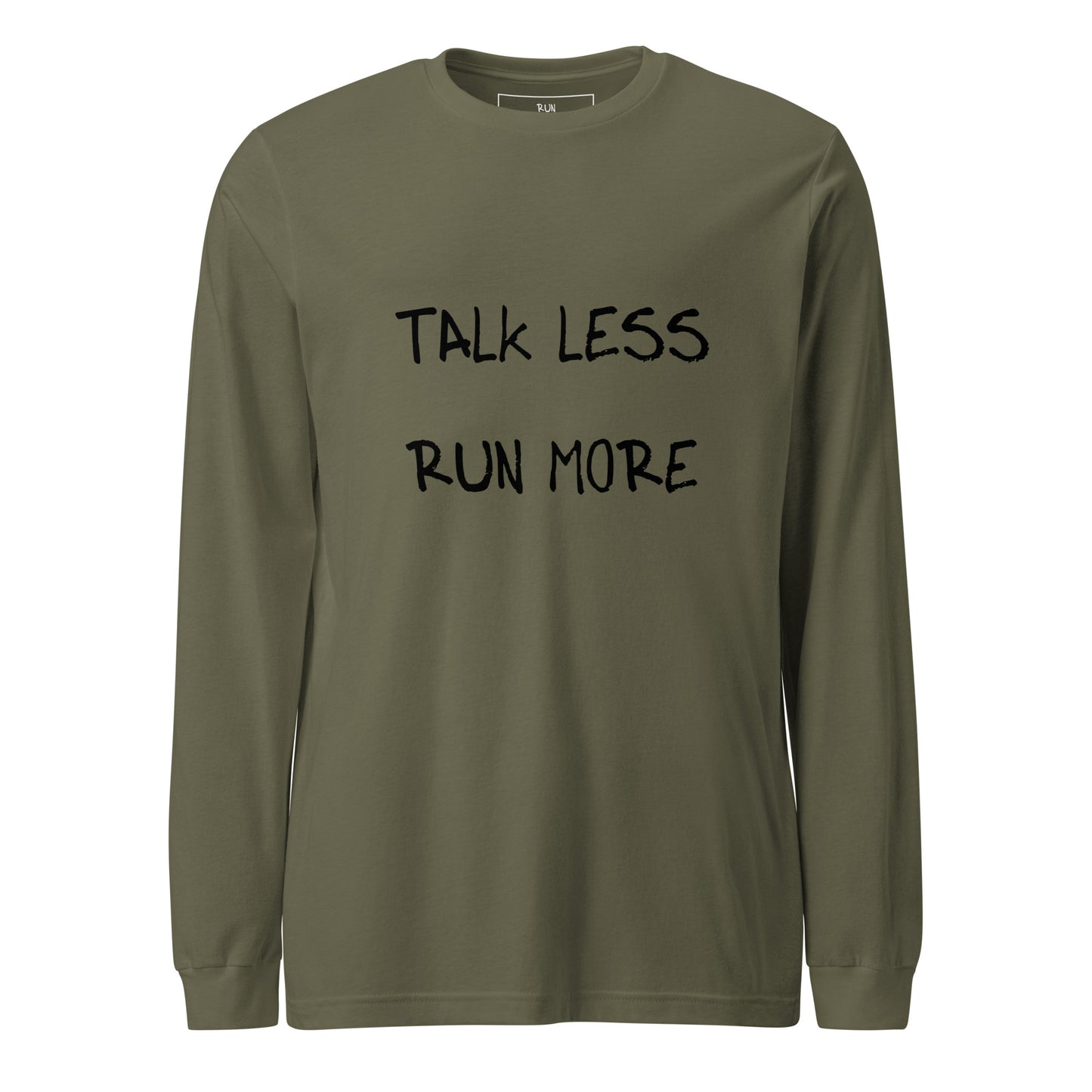 Less Talky- Long Sleeve